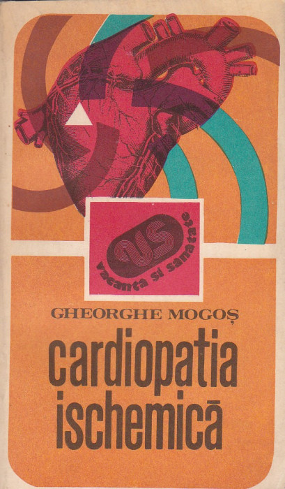 GHEORGHE MOGOS - CARDIOPATIA ISCHEMICA