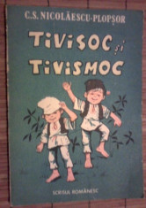 C.S.Mihailescu Plopsor - Tivisoc si Tivismoc / 1987 foto