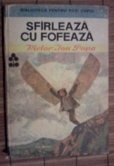 Victor Ion Popa - Sfirleaza cu Fofeaza / editia a IV-a / 1989 nr.30 foto
