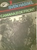 Sven Hassel - Camarazi de front, 1992, Nemira