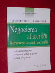 Gheorghe Mecu , Dragos Mecu - Negocierea afacerilor in economia de piata functionala foto