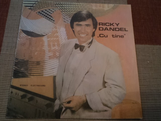Ricky Dandel cu tine album disc VINYL lp MUZICA POP USOARA SLAGARE ST EDE 03499