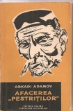 (C3187) AFACEREA &quot; PESTRITILOR &quot; DE ARKADI ADAMOV, ELU, BUCURESTI, 1961, (1), Didactica si Pedagogica