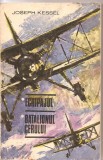 (C3186) ECHIPAJUL / BATALIONUL CERULUI DE JOSEPH KESSEL, EDITURA MILITARA, 1972, TRADUCERE DE ELSA GROZEA