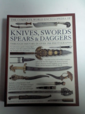 Encyclopedia of KNIVES ,SWORDS , SPEARS &amp;amp;amp;amp; DAGGERS ( enciclopedie de cutite,sabii,sulite,pumnale) foto