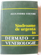 &amp;quot;SINDROAME DE URGENTA IN DERMATO - VENEROLOGIE&amp;quot;, Alexandru Coltoiu, 1976. Tiraj 3850 exemplare. Carte noua foto