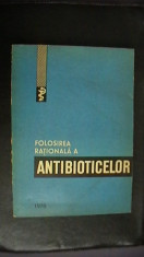 MIRCEA ANGELESCU - FOLOSIREA RATIONALA A ANTIBIOTICELOR foto