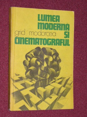 LUMEA MODERNA SI CINEMATOGRAFUL - GRID MODORCEA foto