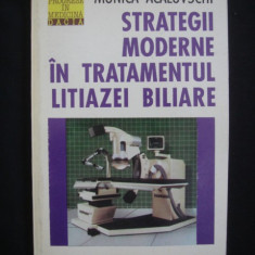 MONICA ACALOVSCHI - STRATEGII MODERNE IN TRATAMENTUL LITIAZEI BILIARE