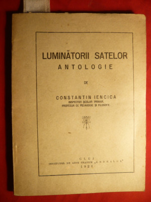 C-tin Iencica - Luminatorii Satelor - Antologie - Ed. Cluj 1928 foto