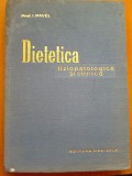 DIETETICA FIZIOPATOLOGICA SI CLINICA - I Pavel