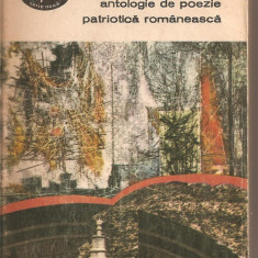 (C3300) ANTOLOGIE DE POEZIE PATRIOTICA ROMANEASCA, GLASURILE PATRIEI, ED. MINERVA, BUCURESTI, 1972, PREFATA DE ION DODU BALAN