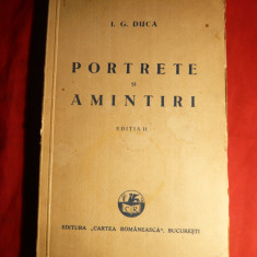 I.G.Duca - Portrete si Amintiri - Ed. IIa 1932, Ed. Cartea Romaneasca , 140 pag