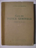 S. E. Fris, A. V. Timoreva - Curs de fizica generala, vol. I + II + III, Tehnica