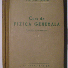 S. E. Fris, A. V. Timoreva - Curs de fizica generala, vol. I + II + III