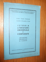 ISTORIA LITERATURII UNIVERSALE SI COMPARATE * Antichitate * Orientala * Clasica -- Venera Antonescu, Alexandru Cizek -- [ 1971, 235 p.] foto