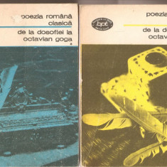 (C3259) DE LA DOSOFTEI LA OCTAVIAN GOGA, POEZIA ROMANA CLASICA, VOL.1,2,3, EDITURA MINERVA, BUCURESTI, 1976, EDITIE INGRIJITA DE AL. PIRU SI IOAN SERB