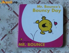 Carticica educativa copii cartonata lucioasa mini Mr Bounce Bouncy Day story ilustrata foto