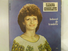 Disc vinil vinyl pick-up Electrecord ILEANA CIUCULETE Bobocel De Trandafir LP foto