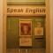 Speak English - Engleza pentru romani - Vol I - Nr.3 - 1990 - Editura Coresi