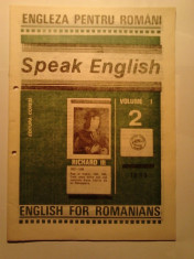 Speak English - Engleza pentru romani - Vol I - Nr.2 - 1990 - Editura Coresi foto