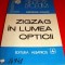ZIG ZAG IN LUMEA OPTICII - Gheorghe Hutanu