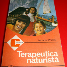 TERAPEUTICA NATURISTA - Arcadie Percek