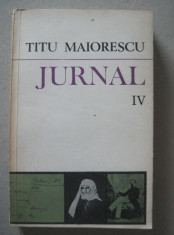 Titu Maiorescu - Jurnal (vol. 4) foto