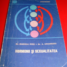 HORMONII SI SEXUALITATEA - Dr. Marcela Pitis \ Dr. A. Grigorescu