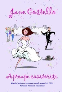 Jane Costello - Aproape casatoriti Jane Costello - Aproape casatoriti