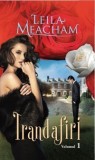 Leila Meacham - Trandafiri (2 vol), 2012