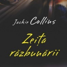 Jackie Collins - Zeita razbunarii