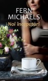 Fern Michaels - Noi inceputuri