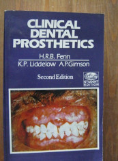 H. R. B. Fenn , K. P. Liddelow - Clinical dental prosthetics (2002) foto