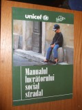 MANUALUL LUCRATORULUI SOCIAL STRADAL - Georgeta Jurcan - 2000, 207 p.; 2000 ex.