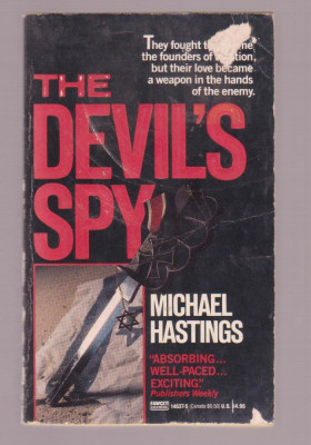 Michael Hastings - The devil&amp;#039;s spy (Lb. Engleza) foto