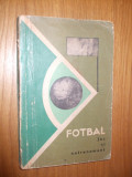 FOTBAL Joc si Antrenament - N. Petrescu, N. Rosculet - 1964, 294 p.