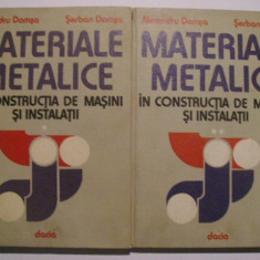 Al. Domsa, Serban Domsa - Materiale metalice in constructia de masini si ...
