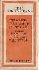 O rizontul fara limite al invatarii-JAMES W.BOTKIN,MAHDI ELMANDJARA,MIRCEA 12MALITA foto