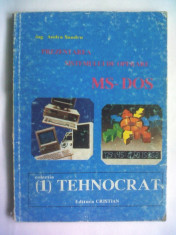 Andra Sandru - Prezentarea sistemului de operare MS-DOS, Ed. Cristian, 1990, Colectia Tehnocrat, 120 pag. foto