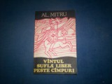 VANTUL SUFLA LIBER PESTE CAMPURI-AL MITRU, 1988