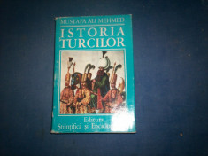 ISTORIA TURCILOR- MUSTAFA ALI MEHMED-446 PAGINI- foto