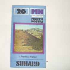 Muntii Suhard Colecția Munții Noștri 26 cu harta color, Popescu-Argeșel 1983 032