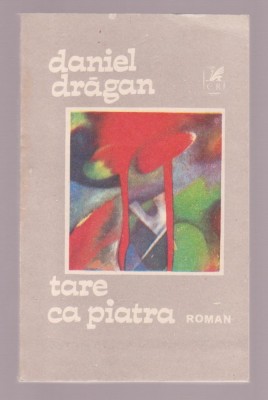 Daniel Dragan - Tare ca piatra foto