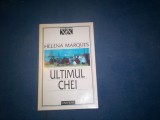 ULTIMUL CHEI HELENA MARQUES
