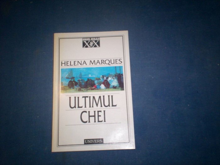 ULTIMUL CHEI HELENA MARQUES
