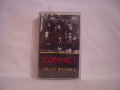Vand caseta Compact-Ma Voi Intoarce-Raritate!!! foto