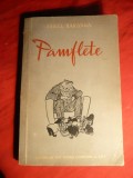 Aurel Baranga - Pamflete -Prima Ed. ESPLA 1952