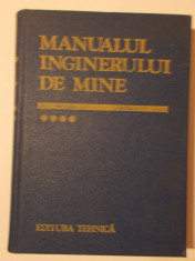 Manualul inginerului de mine - volumul 4 foto