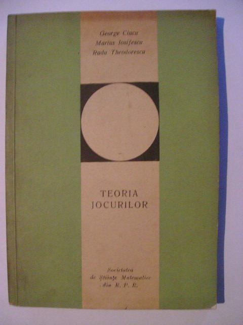 George Ciucu, s.a. - Teoria jocurilor (1965) | arhiva Okazii.ro